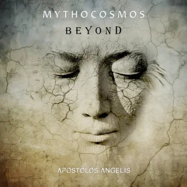 Mythocosmos Beyond by Apostolos Angelis - album cover