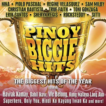 Pinoy Biggie Hits by Various Artists - album cover