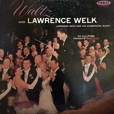Waltz With Lawrence Welk