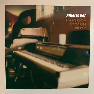 The California Chronicles First Take by Alberto Bof - album cover