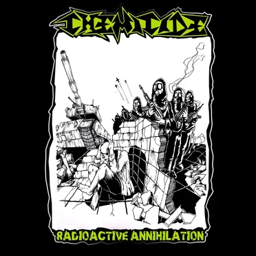 Radioactive Annihilation by Chemicide - album cover