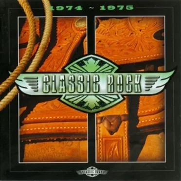 Classic Rock: 1974–1975 by Various Artists - album cover