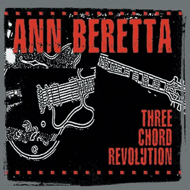 Three Chord Revolution by Ann Beretta - album cover