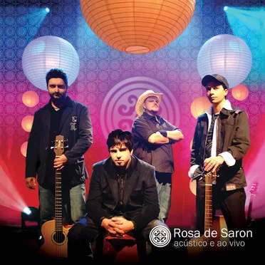 Acústico e ao Vivo by Rosa de Saron - album cover
