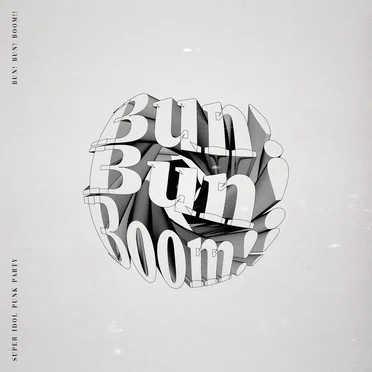 Bun! Bun! Boom!!