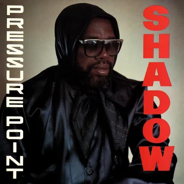 Pressure Point by Shadow - album cover