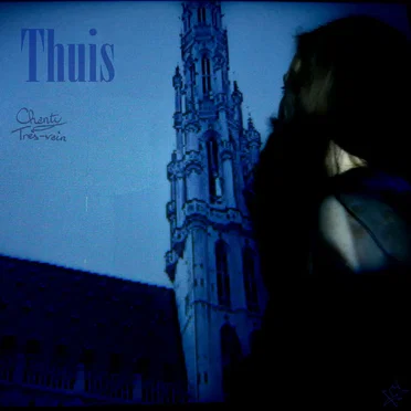 Thuis by Chanty Très-vain - album cover