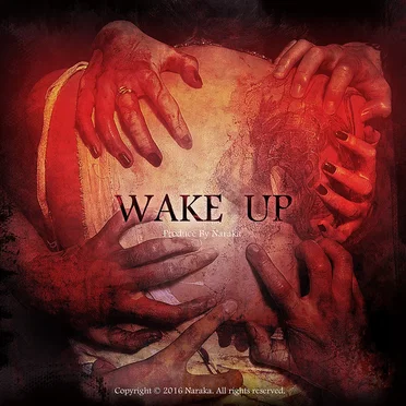 Wake up