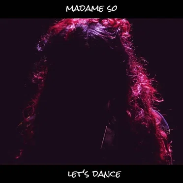 Let's Dance by Madame So - album cover
