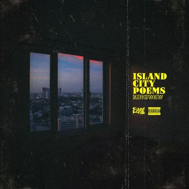 Island City Poems by KINGwAw - album cover