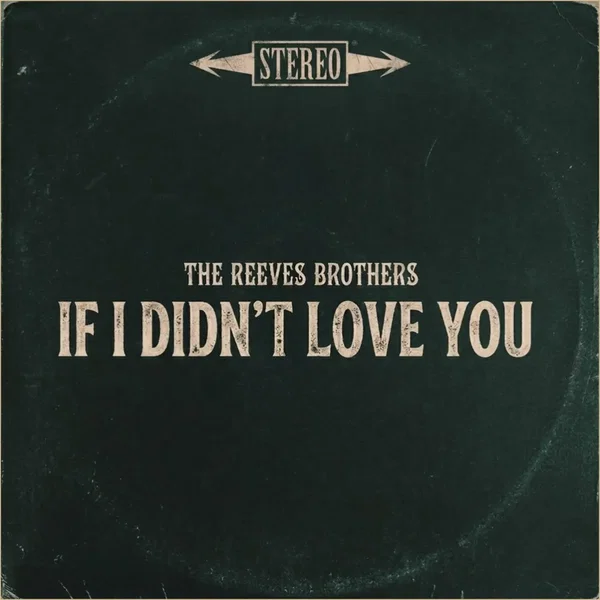 If I Didn’t Love You