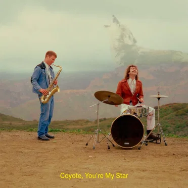 Coyote, You're My Star by Dana and Alden - album cover