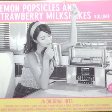 Lemon Popsicles and Strawberry Milkshakes, Volume 2 by Various Artists - album cover