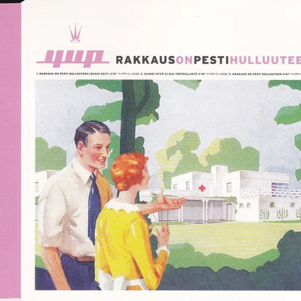 Rakkaus on pesti hulluuteen