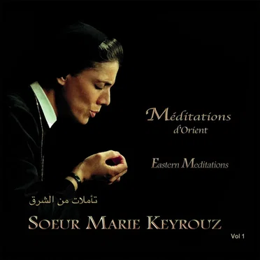 Méditations d'orient by Sister Marie Keyrouz - album cover
