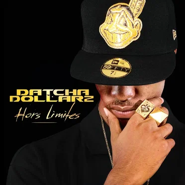 Hors limites by Datcha Dollar'z - album cover