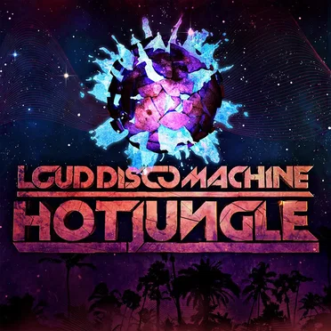 Hot Jungle by Loud Disco Machine - album cover