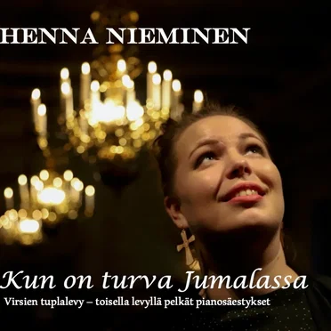 Kun on turva Jumalassa