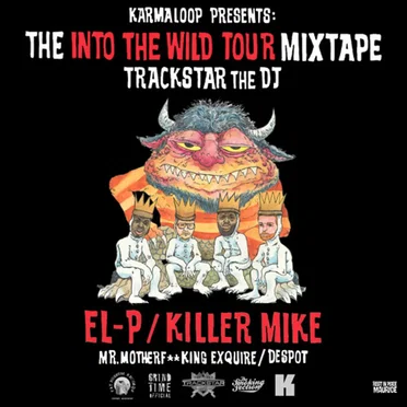 The Into the Wild Tour Mixtape by Trackstar the DJ - album cover