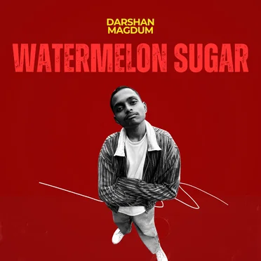 Watermelon Sugar