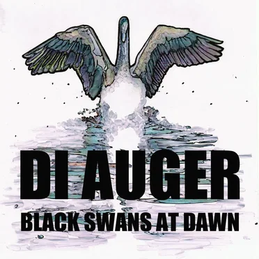 Black Swans at Dawn by Di Auger - album cover