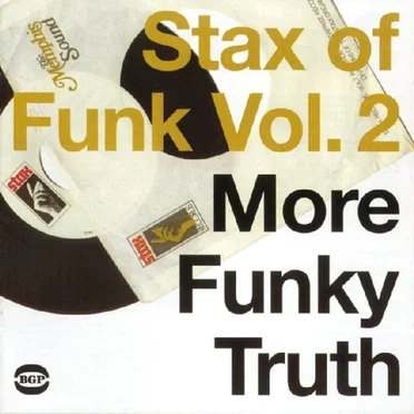 Stax of Funk, Vol. 2: More Funky Truth by Various Artists - album cover