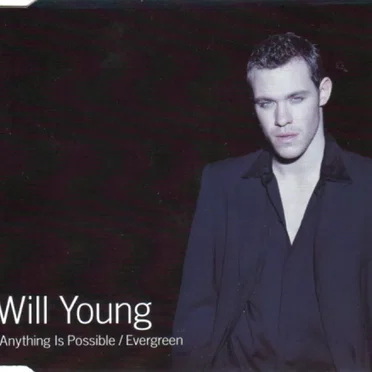 Anything Is Possible / Evergreen