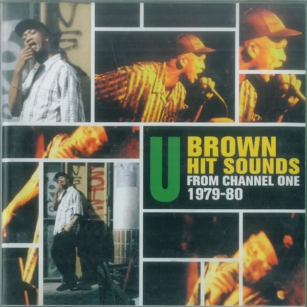 U Brown HIT Sounds from channel one 1979-80