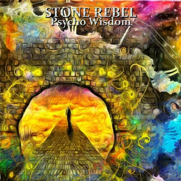 Psycho Wisdom by Stone Rebel - album cover