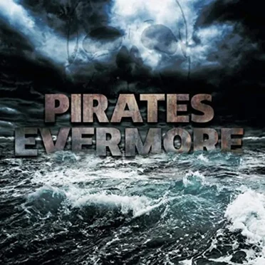 Pirates Evermore by The Jolly Rogers - album cover