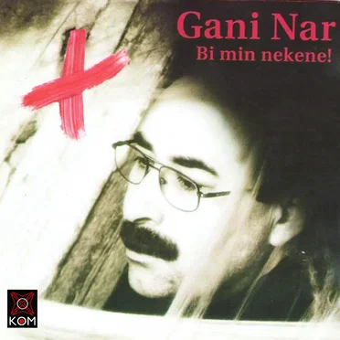 Bi Min Nekene by Gani Nar - album cover