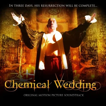 Chemical Wedding - Music From And Inspired By The Motion Picture by Various Artists - album cover