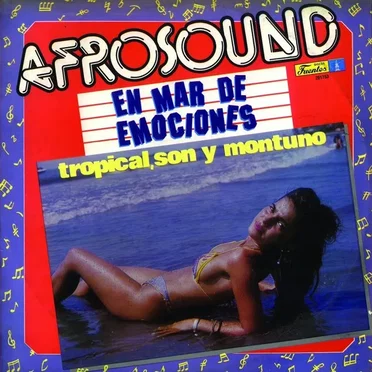 En mar de emociones: Tropical, son y montuno