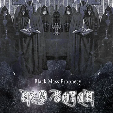 Black Mass Prophecy by Neo-Satan - album cover