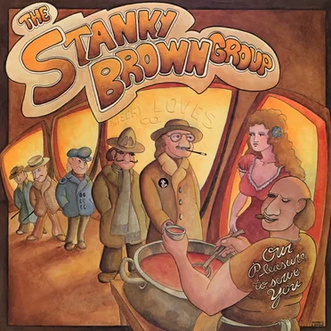 The Stanky Brown Group