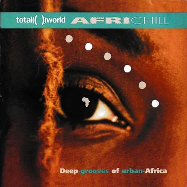 Africhill: Deep Grooves of Urban Africa by Various Artists - album cover