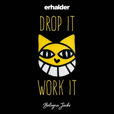 Drop It Work It