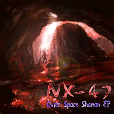 Outer Space Shaman EP by NK-47 - album cover