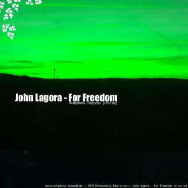 For Freedom by John Lagora - album cover