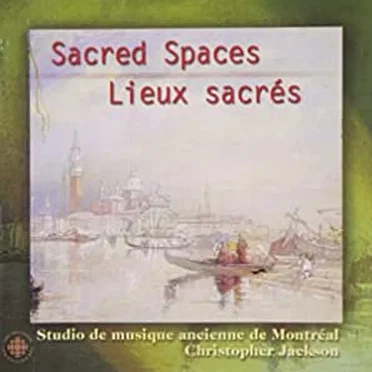 Sacred Spaces (Lieux sacrés)