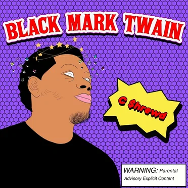 Black Mark Twain by C.$hrewd - album cover