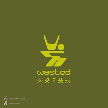 WASTED
