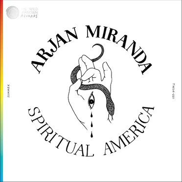 Spiritual America by Arjan Miranda - album cover