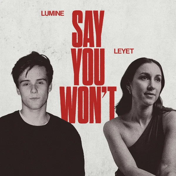 Say You Won’t