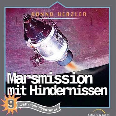 Weltraumabenteuer 09 - Marsmission mit Hindernissen by Dr. Brockers Weltraumabenteuer - album cover