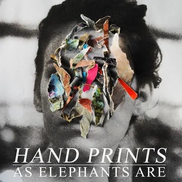 Hand Prints by As Elephants Are - album cover