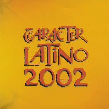 Carácter Latino 2002 by Various Artists - album cover