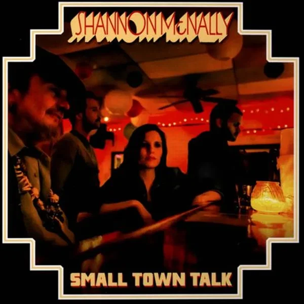 Small Town Talk (Songs of Bobby Charles)