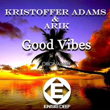 Good Vibes by Kristoffer Adams - album cover