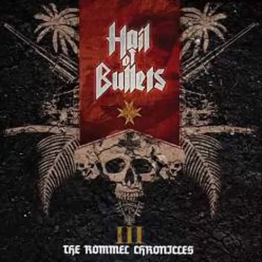 III: The Rommel Chronicles by Hail of Bullets - album cover